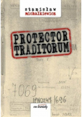 Protector traditorum Tom 1