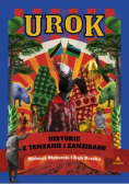 Urok Historie z Tanzanii i Zanzibaru