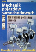 Mechanik pojazdów samochodowych Techniczne podstawy zawodu Część II