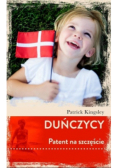 Duńczycy. Patent na szczęście