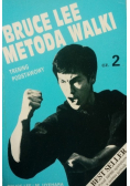 Bruce Lee metoda walki Trening podstawowy Część 2