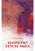Zatańczmy peyotl-stepa