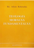 Teologia moralna fundamentalna