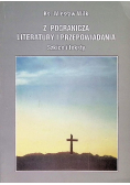 Z pogranicza literatury i przepowiadania Szkice i teksty
