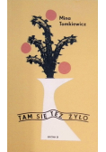 Tam się też żyło
