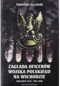 Zagłada Oficerów wojska Polskiego na wschodzie
