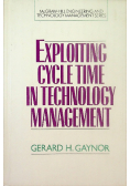 Exploiting Cycle Time in Technology Management