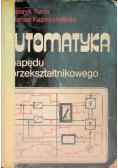 Automatyka napędu przekształtnikowego