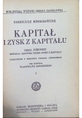 Kapitał i zysk z kapitału Tom I 1924 r.