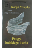 Potęga ludzkiego ducha