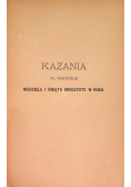 Kazania na wszystkie niedziele i święta uroczyste w roku Tom I  1881 r.