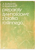 Preparaty żywnościowe z białka roślinnego