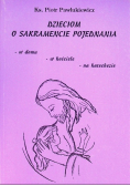 Dzieciom o sakramencie pojednania