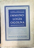 Immunologia ogólna 1949 r.