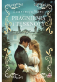Pragnienia i tęsknoty. Ścieżki przeznaczenia. Tom 2