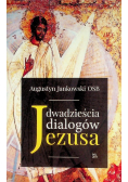 Dwadzieścia dialogów Jezusa