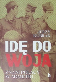 Idę do woja. Znani Polacy w armii PRL