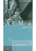 A. A. Milne Jego życie Tom I