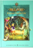 Solilandia Tom III Klątwa Ducha Gór