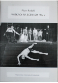 Witkacy na scenach PRL-u