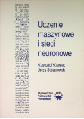 Uczenie maszynowe i sieci neuronowe