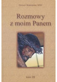Rozmowy z moim Panem Tom III