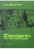 Ziemianin bez kompleksów