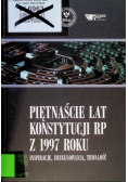 Piętnaście lat konstytucji RP z 1997 roku
