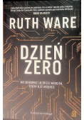 Dzień zero nie schowasz się przed wrogiem, który jest wszędzie