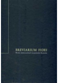 Breviarium fidei Wybór doktrynalnych wypowiedzi Kościoła