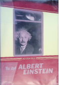 Tu żył Albert Einstein