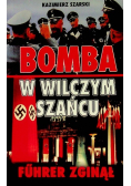 Bomba w Wilczym Szańcu Fuhrer zginął