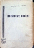 Hutnictwo Ogólne