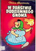 W państwie podziemnego gnoma