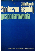 Społeczne aspekty gospodarowania