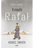 Ksiądz Rafał Koniec świata Tom 3