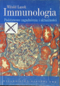 Immunologia podstawowe zagadnienia i aktualności