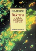 Bakterie w biologii, biotechnologii i medycynie