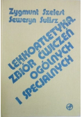 Lekkoatletyka zbiór ćwiczeń ogólnych i specjalnych