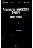 Przestępstwa i wykroczenia drogowe