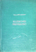 Ku zdrowiej przyszlości