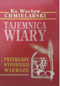 Tajemnica wiary Przykłady wypowiedzi wiersze