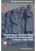 Kształtowanie się stosunków polsko-czechosłowackich w latach 1948-1960