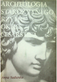 Archeologia starożytnego Rzymu Okres cesarstwa. Tom II