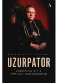 Uzurpator Podwójne życie prałata Jankowskiego