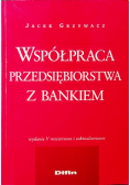 Współpraca przedsiębiorstwa z bankiem