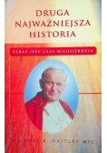Druga najważniejsza historia Teraz jest czas miłosierdzia