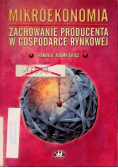 Mikroekonomia Zachowanie producenta w gospodarce rynkowej