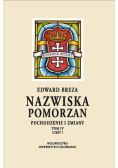 Nazwiska Pomorzan pochodzenie i zmiany Tom 4 Część 1