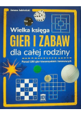 Wielka księga gier i zabaw dla całej rodziny